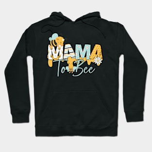 MAMA TO BEE-Buzzing with Love: Newborn Bee Pun Gift Hoodie